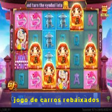 jogo de carros rebaixados